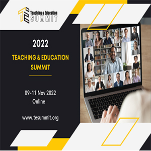 Teaching and Education Summit 2022: One Event, Boundless Opportunities