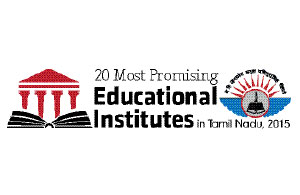 20 Most Promising Educational Institutes in Tamil Nadu