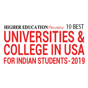 10 Best Universities & Colleges in USA for Indian Students - 2019