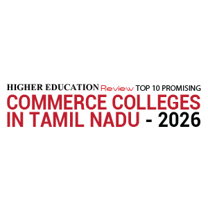 Top 10 Promising Commerce Colleges in Tamil Nadu - 2026
