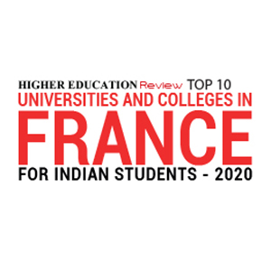 Top 10 Universities and Colleges in France for Indian Students - 2020