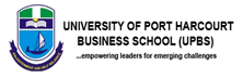 University Of Port Harcourt Business School (UPBS): A Leading Institution Dedicated To Excellence In Teaching, Learning, & Research