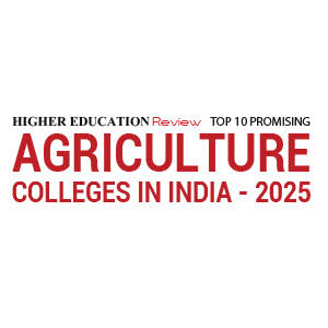 Top 10 Promising Agriculture Colleges in India - 2025