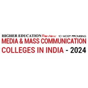 10 Most Promising Media & Mass Communication Colleges In India - 2024