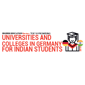 10 Most Promising Universities and Colleges in Germany for Indian Students-2019