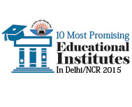 10 Most Promising Educational Institutes in Delhi/NCR