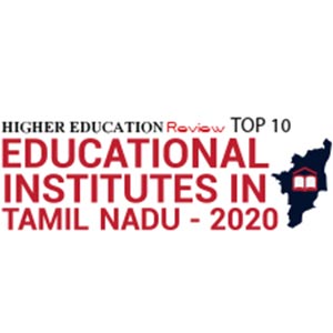 Top 10 Educational Institutes in Tamil Nadu - 2020