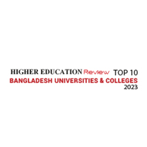 Top 10 Bangladesh Universities & Colleges â€“ 2023