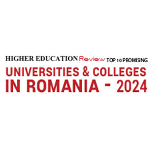 10 Most Promising Universities & Colleges In Romania – 2024