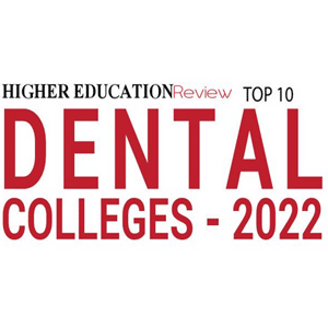 Top 10 Dental Colleges - 2022