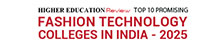 Top 10 Promising Fashion Technology Colleges in India - 2025