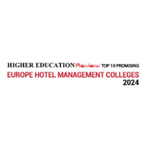 10 Most Promising Europe Hotel Management Colleges – 2024