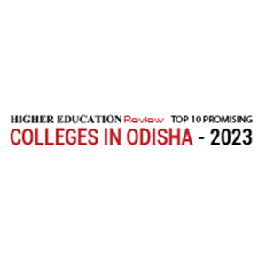 Top 10 Promising Colleges In Odisha - 2023