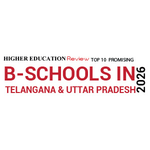 Top 10 Promising B-Schools in Telangana & Uttar Pradesh - 2026