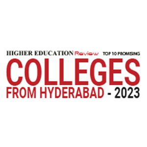 Top 10 Promising Colleges From Hyderabad – 2023