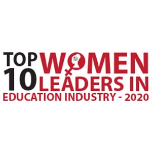 Top 10 Women Leaders in Education Industry - 2020