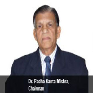 Dr. Radha Kanta Mishra,Chairman