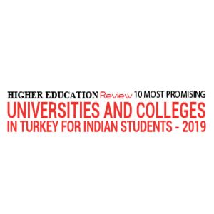 10 Most Promising Universities and Colleges in Turkey for Indian Students