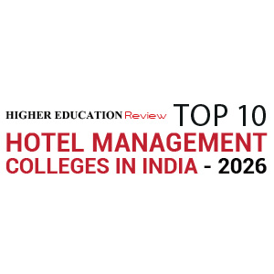 Top 10 Hotel Management Colleges in India - 2026