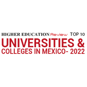 Top 10 Universities & Colleges in MexicoÂ­ - 2022