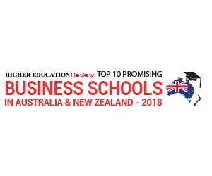 Top 10 Promising Business Schools in Australia and New Zealand - 2018