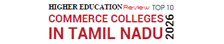 Top 10 Commerce Colleges in Tamil Nadu - 2026