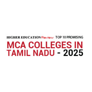 Top 10 Most Promising MCA Colleges in Tamil Nadu - 2025