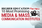 10 Most Promising Media and Mass Communication Institutes 2017