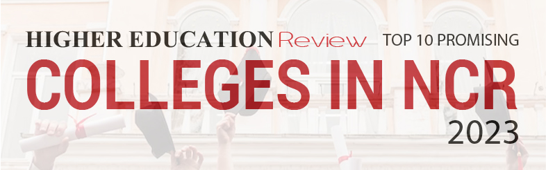 Top 10 Colleges In NCR - 2023