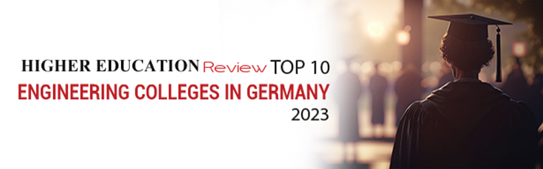 Top 10 Engineering Colleges In Germany - 2023