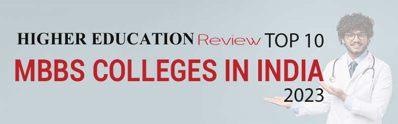 Top 10 MBBS Colleges In India - 2023