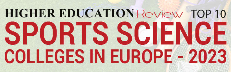 Top 10 Sports Sciences Colleges In Europe - 2023