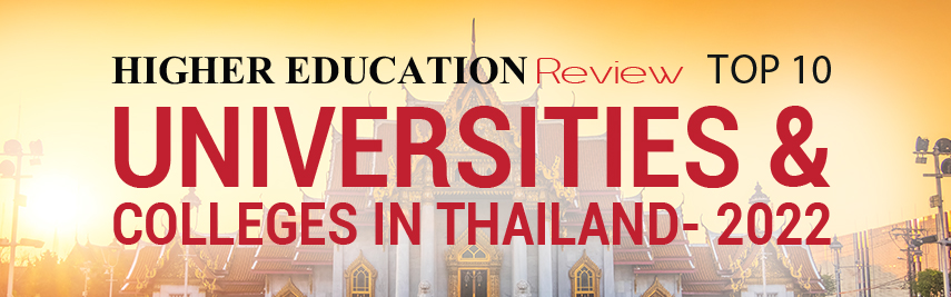 Top 10 Universities & Colleges In Thailand - 2022