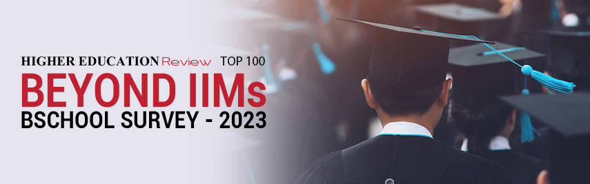 Beyond IIMs Top 100 B-Schools in India - 2022