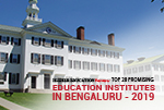 Education Institutes in Bangalore 2019