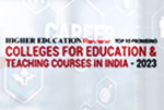 Top 10 Colleges for Education & Teaching Courses in India - 2023