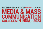 Top 10 Media & Mass Communication Colleges In India - 2023