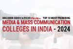 Media & Mass Communication Colleges in India - 2024